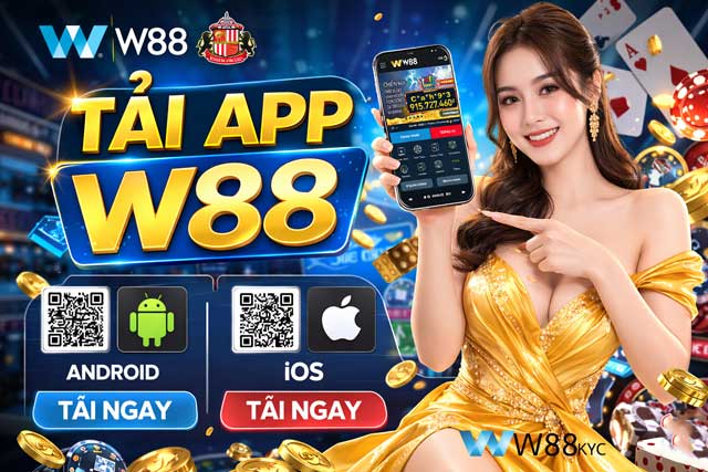 Tải App W88 1 Hướng dẫn tải app W88 mobile cho điện thoại iPhone và Android an toàn